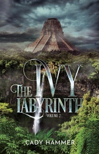 Enlarge image Cover: The Ivy Labyrinth - Black Lily Press