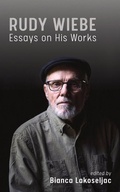 Cover: Rudy Wiebe - Guernica Editions,Canada