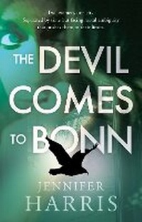 Enlarge image Cover: The Devil Comes to Bonn - Matador