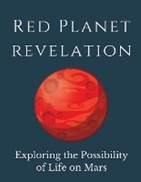 Abbildung von: Red Planet Revelation - Eclectic Editions Limited