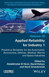 Enlarge image Cover: Applied Reliability for Industry 1 - Wiley-ISTE