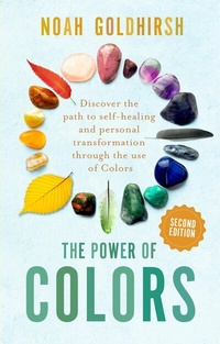Abbildung von: The Power of Colors 2nd Edition - Hammersmith Health Books