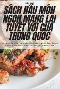 Abbildung von: Sach N?u Mon Ngon Mang L?i Tuy?t V?i C?a Trung Qu?c - Di?p Cha