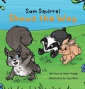 Cover: Sam Squirrel Shows the Way - Izzy and Jack