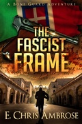 Cover: The Fascist Frame - Rocinante Books