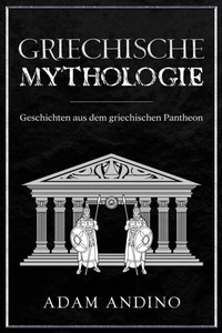 Bild: Griechische Mythologie - Rivercat Books LLC