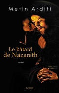 Cover: Le b&acirc;tard de Nazareth - Grasset