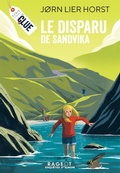 Cover: CLUE - Le disparu de Sandvika - Rageot Editeur