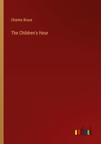Enlarge image Cover: The Children's Hour - Outlook Verlag