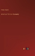 Cover: American Political Economy - Outlook Verlag
