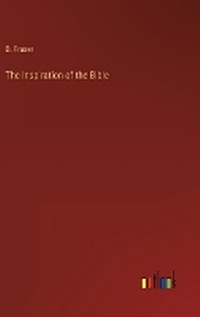 Enlarge image Cover: The Inspiration of the Bible - Outlook Verlag
