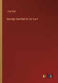 Cover: Sayings Ascribed to Our Lord - Outlook Verlag