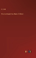 Cover: The Spirit and the Word of Christ - Outlook Verlag