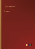 Cover: Thwarted - Outlook Verlag