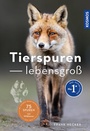 Cover: Tierspuren lebensgroß - Kosmos