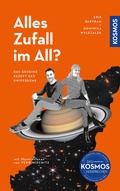 Bild: Alles Zufall im All? - Kosmos
