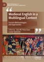 Cover: Medieval English in a Multilingual Context - Palgrave Macmillan