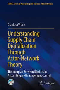 Abbildung von: Understanding Supply Chain Digitalization Through Actor-Network Theory - Springer