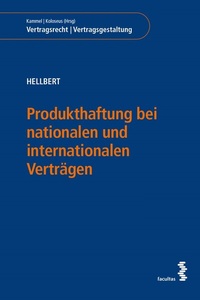 Bild: Produkthaftung bei nationalen und internationalen Verträgen - Facultas
