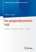 Cover: Das gruppendynamische Feld - Springer