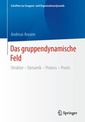 Cover: Das gruppendynamische Feld - Springer