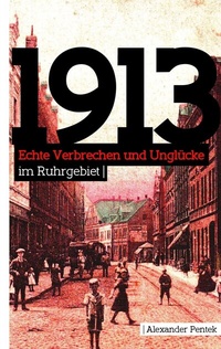 Abbildung von: 1913 - BoD - Books on Demand