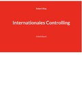 Cover: Internationales Controlling - BoD - Books on Demand
