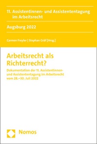 Abbildung von: Arbeitsrecht als Richterrecht? - Nomos