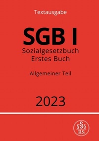 Abbildung von: Sozialgesetzbuch - Erstes Buch - SGB I - Allgemeiner Teil - epubli