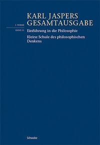 Bild: Einführung in die Philosophie / Kleine Schule des philosophischen Denkens - Schwabe Verlagsgruppe AG Schwabe Verlag