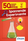 Cover: Spannende Experimente - Circon Verlag GmbH