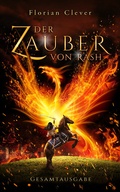 Cover: Der Zauber von Rash - Florian Clever