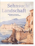 Cover: Sehnsucht Landschaft - Kunstsammlungen Chemnitz
