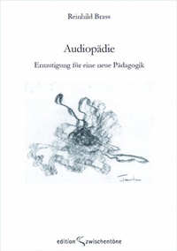 Abbildung von: Audiopädie - Edition Zwischentöne