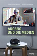 Cover: Adorno und die Medien - Kulturverlag Kadmos Berlin