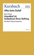 Cover: Seilbahnen River Rafting - Kursbuch Kulturstiftung gGmbH