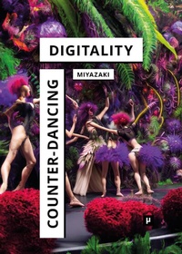 Enlarge image Cover: Counter-Dancing Digitality - meson press eG