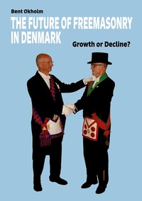 Abbildung von: The Future of Freemasonry in Denmark - BoD - Books on Demand
