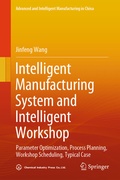 Cover: Intelligent Manufacturing System and Intelligent Workshop - Springer