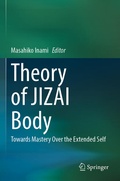 Cover: Theory of JIZAI Body - Springer
