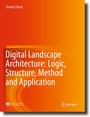 Cover: Digital Landscape Architecture: Logic, Structure, Method and Application - Springer
