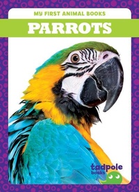 Enlarge image Cover: Parrots - Tadpole Books