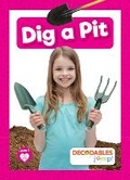 Cover: Dig a Pit - Decodables by Jump!