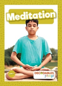 Enlarge image Cover: Meditation - Decodables by Jump!