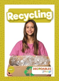 Enlarge image Cover: Recycling - Decodables by Jump!