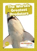 Cover: The World's Greatest Predators - Decodables by Jump!