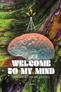 Cover: Welcome To My Mind - Dorrance Publishing Co.