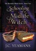 Cover: Schooling of a Midlife Witch - Reed Shore Press