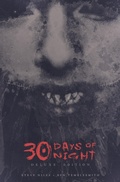 Cover: 30 Days of Night Deluxe Edition: Book One - Idea & Design Works