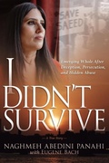 Cover: I Didn't Survive - Whitaker House